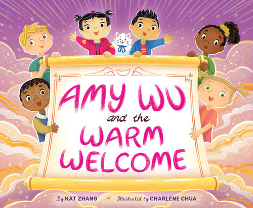 Amy Wu and the Warm Welcome by Kat Zhang, Charlene Chua, 9781534497351