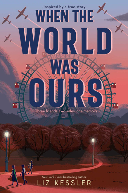 When the World Was Ours - 9781534499669 by Liz Kessler