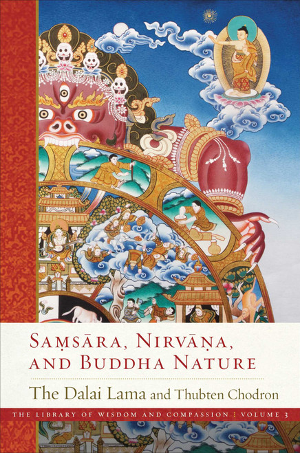 Samsara, Nirvana, and Buddha Nature - 9781614298267 by Dalai Lama, Thubten Chodron, 9781614298267