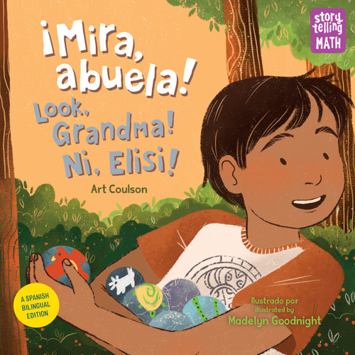 ¡Mira, abuela! / Look, Grandma! / Ni, Elisi! (Spanish Bilingual Edition) by Art Coulson, Madelyn Goodnight, 9781623542191