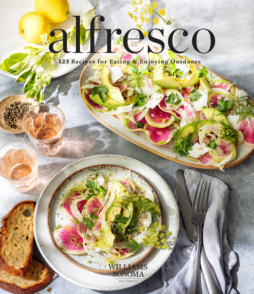 Alfresco (125 Recipes for Eating & Enjoying Outdoors (Entertaining cookbook, Williams Sonoma cookbook, grilling recipes)) by Weldon Owen, 9781681887906