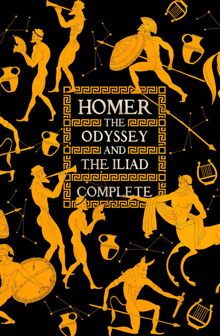 The Odyssey & The Iliad Complete by Antony Makrinos, Homer, Flame Tree Studio (Literature and Science), 9781839649660
