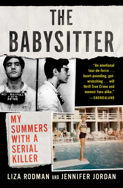 The Babysitter (My Summers with a Serial Killer) - 9781982129484 by Liza Rodman, Jennifer Jordan, 9781982129484