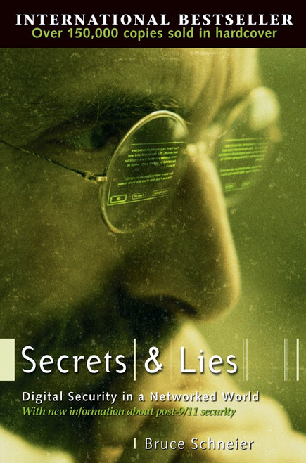 Secrets and Lies (Digital Security in a Networked World) - 9780471453802 by Bruce Schneier, 9780471453802