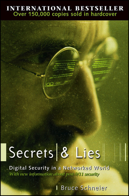 Secrets and Lies (Digital Security in a Networked World) - 9780471453802 by Bruce Schneier, 9780471453802