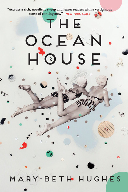 The Ocean House (Stories) - 9780802159434 by Mary-Beth Hughes, 9780802159434