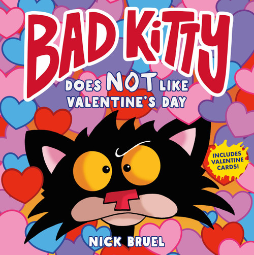Bad Kitty Does Not Like Valentine's Day by Nick Bruel, 9781250749956