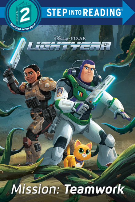 Mission: Teamwork (Disney/Pixar Lightyear) (Step into Reading) by RH Disney, RH Disney, 9780736442961