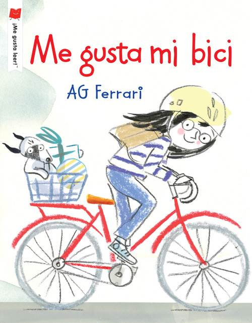 Me gusta mi bici (Spanish Edition) by AG Ferrari, 9780823451920