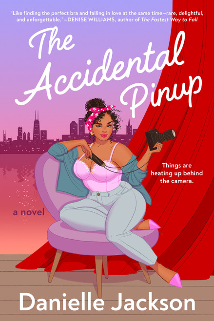 The Accidental Pinup by Danielle Jackson, 9780593437339