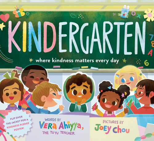KINDergarten (Where Kindness Matters Every Day) by Vera Ahiyya, Joey Chou, 9780593484623
