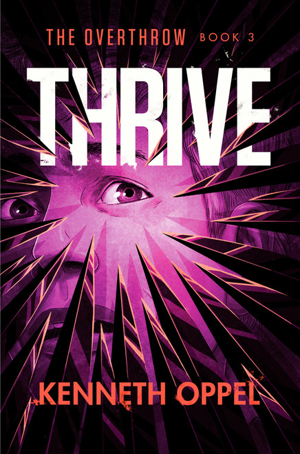 Thrive - 9781984894830 by Kenneth Oppel, 9781984894830