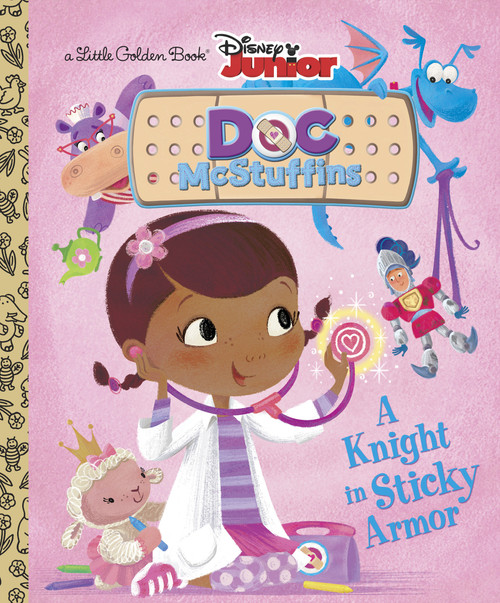 A Knight in Sticky Armor (Disney Junior: Doc McStuffins) by Andrea Posner-Sanchez, RH Disney, 9780736430302