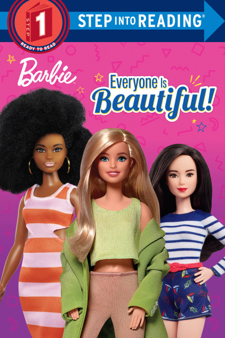Everyone is Beautiful! (Barbie) (Step into Reading) by Random House, Random House, 9780593483862