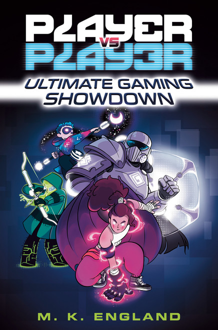 Player vs. Player #1: Ultimate Gaming Showdown by M. K. England, Chris Danger, 9780593433416