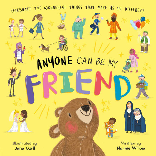 Anyone Can Be My Friend-Celebrate the Wonderful Things that Make us Different (Padded Board Book) by IglooBooks, Jana Curll, 9781801087131