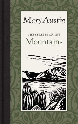 The Streets of the Mountain (Miniature Edition) by Mary Austin, 9781429096379