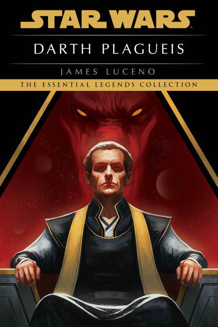 Darth Plagueis: Star Wars Legends - 9780593358801 by James Luceno, 9780593358801