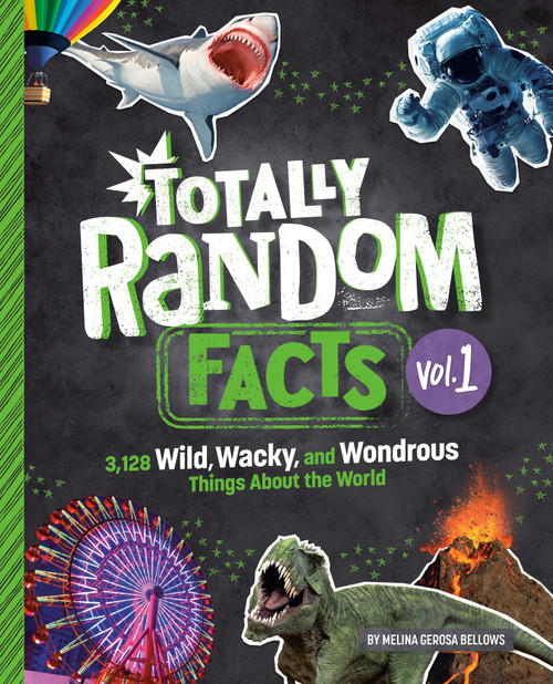 Totally Random Facts Volume 1 (3,128 Wild, Wacky, and Wondrous Things About the World) by Melina Gerosa Bellows, 9780593450536