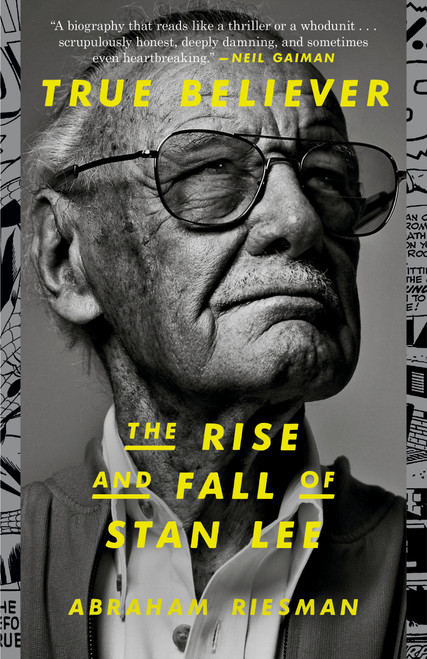 True Believer: The Rise and Fall of Stan Lee - 9780593135730 by Abraham Riesman, 9780593135730