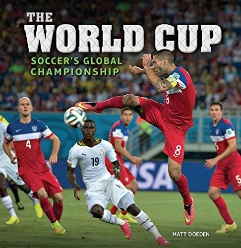 The World Cup (Soccer's Global Championship) - 9781728459813 by Matt Doeden, 9781728459813