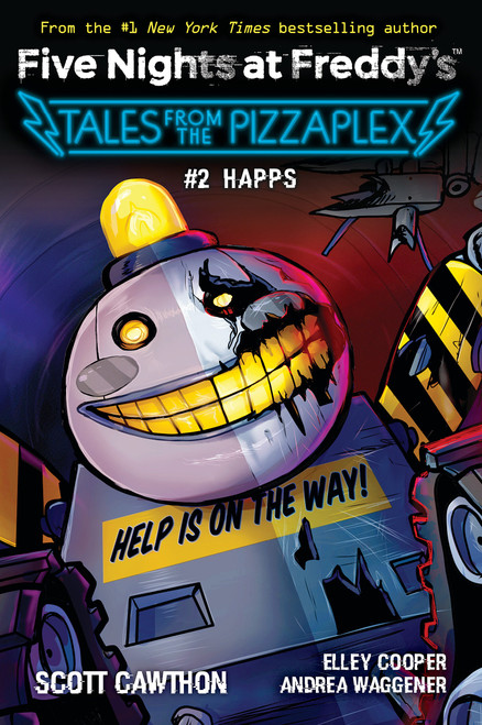 HAPPS: An AFK Book (Five Nights at Freddy's: Tales from the Pizzaplex #2) by Scott Cawthon, Elley Cooper, Andrea Waggener, 9781338831696