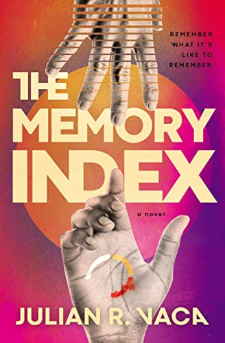 The Memory Index by Julian Ray Vaca, 9780840700667