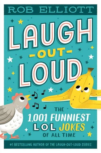 Laugh-Out-Loud: The 1,001 Funniest LOL Jokes of All Time - 9780063255630 by Rob Elliott, 9780063255630