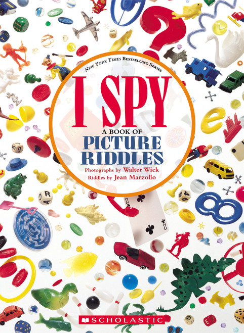 I Spy: A Book of Picture Riddles by Jean Marzollo, Walter Wick, 9781338810806