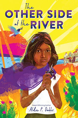 The Other Side of the River by Alda P. Dobbs, 9781728238449