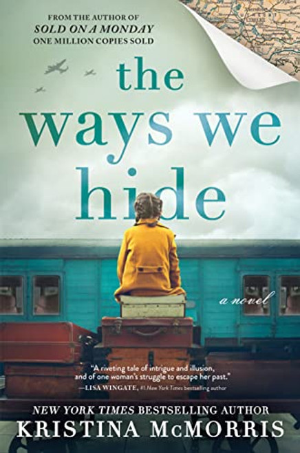 The Ways We Hide (A Novel) - 9781728249797 by Kristina McMorris, 9781728249797