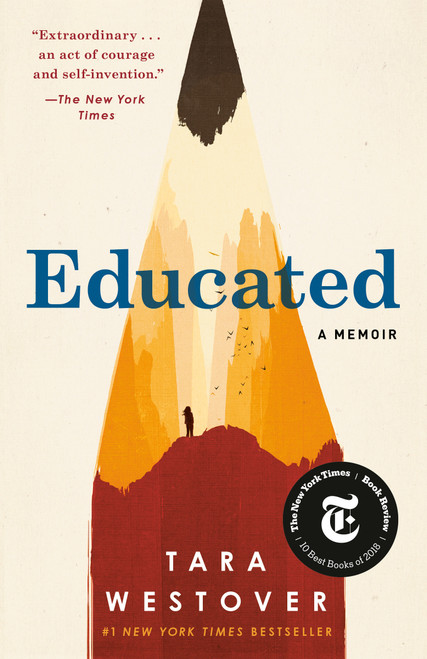 Educated (A Memoir) - 9780399590528 by Tara Westover, 9780399590528