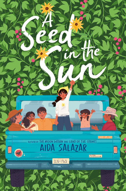 A Seed in the Sun by Aida Salazar, 9780593406601