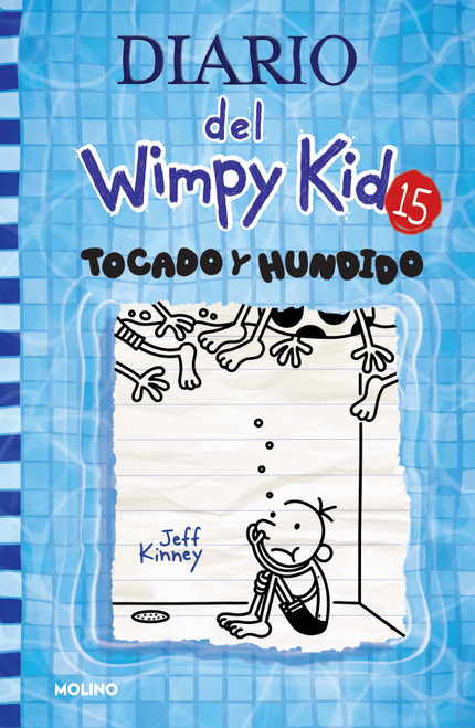Tocado y hundido / The Deep End (Spanish Edition) by Jeff Kinney, 9781644735183