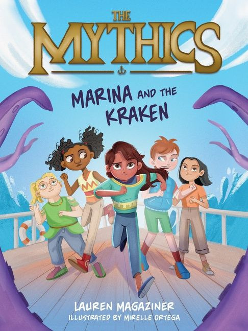 The Mythics #1: Marina and the Kraken by Lauren Magaziner, Mirelle Ortega, 9780063058880