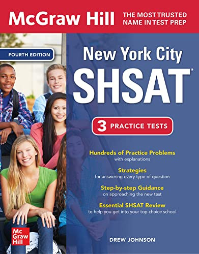 McGraw Hill New York City SHSAT, Fourth Edition by Drew D. Johnson, 9781264285754