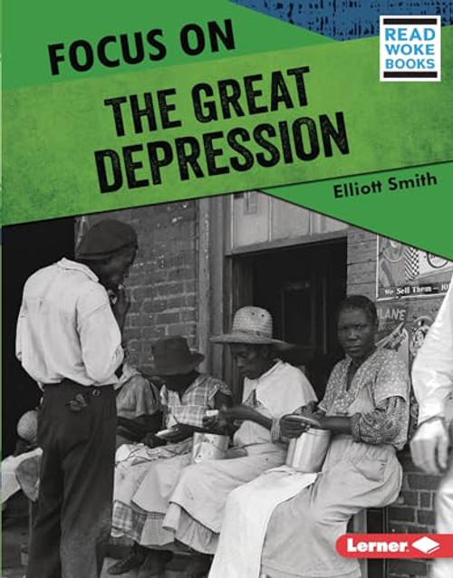 Focus on the Great Depression by Elliott Smith, 9781728423470