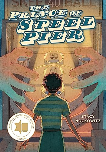 The Prince of Steel Pier - 9781728430348 by Stacy Nockowitz, 9781728430348