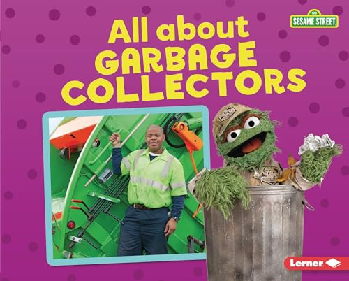 All about Garbage Collectors by Brianna Kaiser, 9781728456133