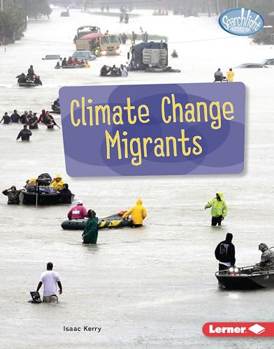 Climate Change Migrants by Isaac Kerry, 9781728457949