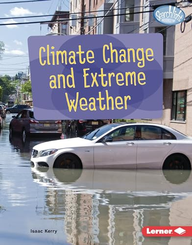Climate Change and Extreme Weather by Isaac Kerry, 9781728457956