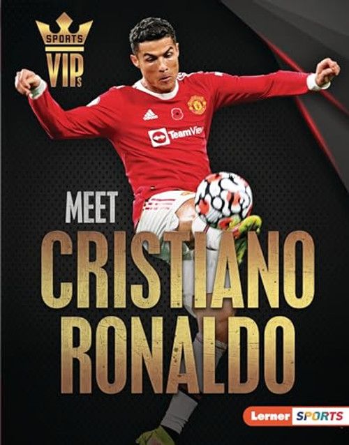 Meet Cristiano Ronaldo (World Cup Soccer Superstar) by David Stabler, 9781728458236