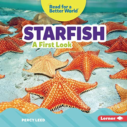 Starfish (A First Look) by Percy Leed, 9781728459158