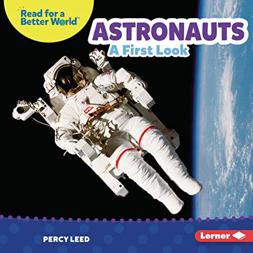 Astronauts (A First Look) by Percy Leed, 9781728459264