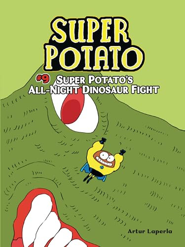 Super Potato's All-Night Dinosaur Fight (Book 9) - 9781728462950 by Artur Laperla, Artur Laperla, 9781728462950
