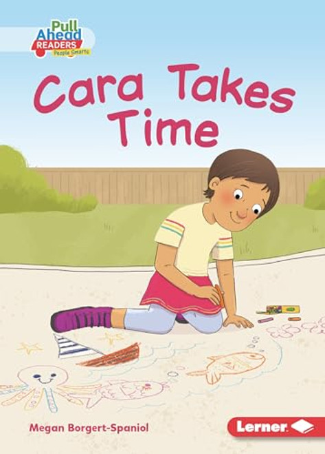 Cara Takes Time - 9781728462974 by Megan Borgert-Spaniol, Lisa Hunt, 9781728462974