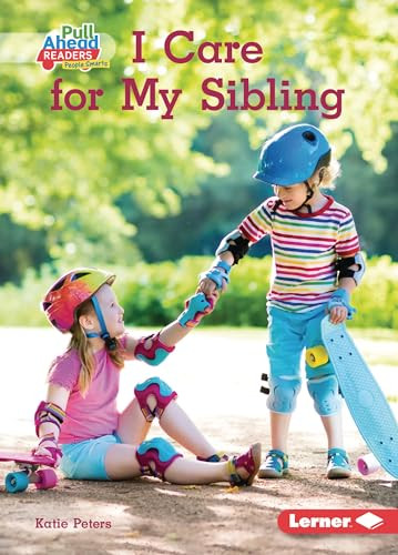 I Care for My Sibling - 9781728463063 by Katie Peters, 9781728463063