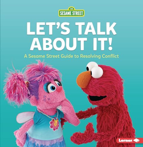 Let's Talk about It! (A Sesame Street ® Guide to Resolving Conflict) - 9781728463704 by Marie-Therese Miller, 9781728463704