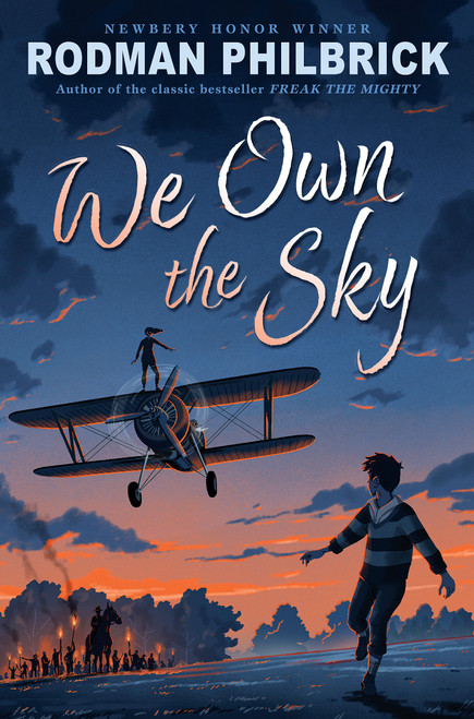 We Own the Sky by Rodman Philbrick, 9781338736298