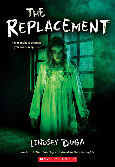 The Replacement - 9781338846669 by Lindsey Duga, 9781338846669